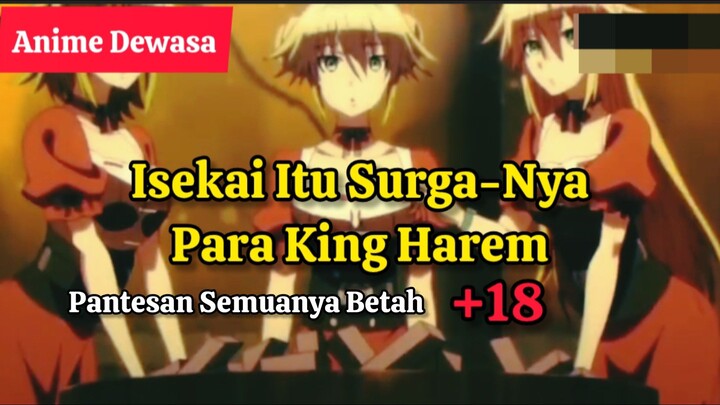 Pantesan Semua Betah +18