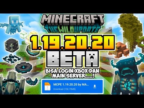 DOWNLOAD MINECRAFT PE VERSI 1.19.20.20 BETA BISA LOGIN XBOX DAN MAIN SERVER, MCPE 1.19.20.20 BETA