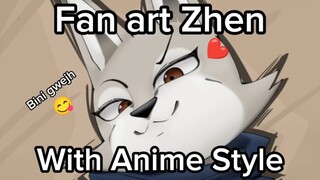 Fan art Zhen  with anime Style 😋😋