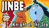 HE FINALLY JOINS! First Son of the Sea - JINBE!! | One Piece Character Discussion