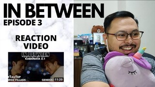 Flashbacks Galore! [In Between Episode 3] Reaction Video (Pinoy BL) #InBetweenEP3