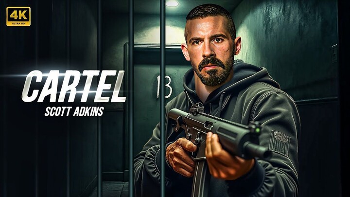 CARTEL _ New Action Movie 2025 _ Scott Adkins _ Full Movie _ 4K Ultra #actionmo