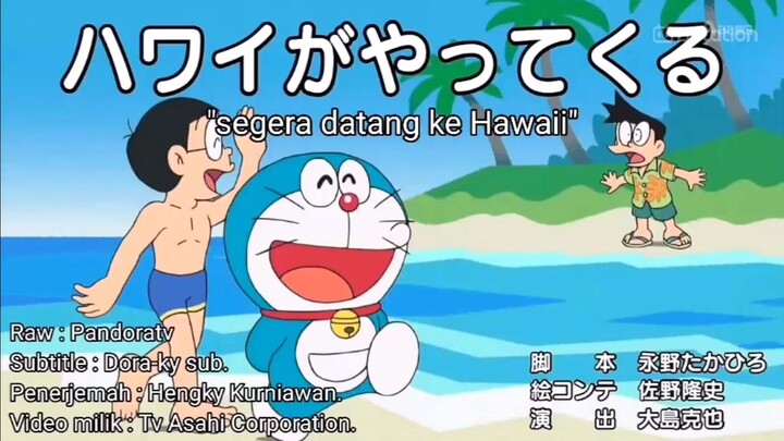 Doraemon Subtitle Bahasa Indonesia...!!! "Segera Datang Ke Hawaii"