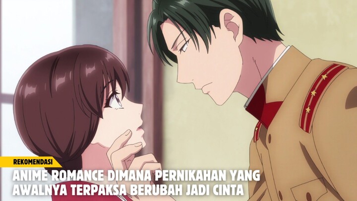Rekomendasi anime romance dimana pernikahan yang awalnya terpaksa berubah jadi cinta