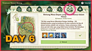 PERJALANAN MENCARI BINTANG HARI KE 6 || BINTANG MASA DEPAN YANG TERSEMBUNYI DALAM HUTAN