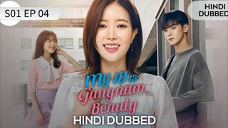 My Id Is Gangnam Beauty S01 EP 04 Hindi Dubbed