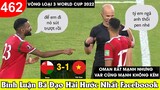 Việt Nam vs Oman vòng loại 3 world cup 2022 - TOP COMMENTS - BÌNH LUẬN BÁ ĐẠO HÀI HƯỚC FACEBOOK #462