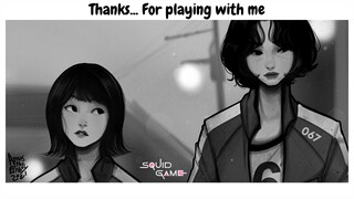 Thanks... For playing with me |Squid Game| 067 - Kang sae byeok - Ji-yeong /FMV