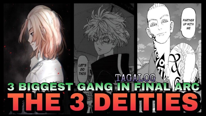 New 3 biggest gang in Final arc Tagalog Explained | Tokyo revengers Final Arc