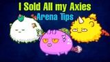 Axie Infinity I Sold All My Axies | Arena Tips | Improve Win Rate (Tagalog)