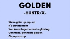 GOLDEN-HUNTR/X FULL LYRICS SONG