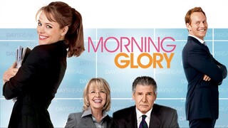 Morning Glory 2010 (Comedy/Drama/Romance)