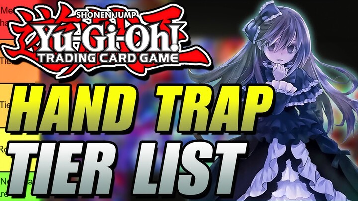 Yugioh Hand Trap Tier List | Post Rarity Collection 2!