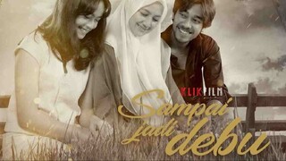 Sampai Jadi Debu (2021)