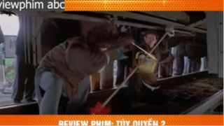 phần cuối p2 #reviewphimabc