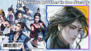 My Senior Brother is too Steady Season 2 Episode 03 Sub Indonesia