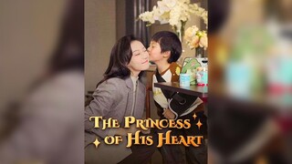 [EN DUB] The Princess of His Heart EP.03 #SHORT DRAMA