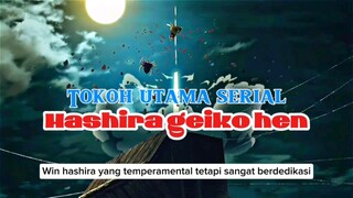 Siapa saja tokoh utama Hashira geiko hen. simak sampai selesai