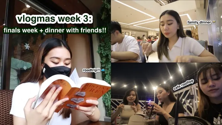 VLOGMAS WEEK 3🎄: cafe rooftop, final exams, party!! 🥳