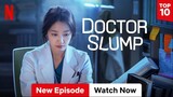 Doctor Slump | Episode 11 | English Subtitle | Netflix