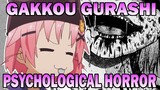 Gakkou Gurashi: Psychological Horror