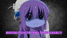 BOCCHI THE ROCK ITU CERITA KITA! (Filosofi Anxiety Gen-Z)