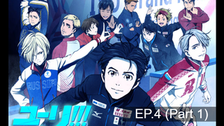 อนิเมะทีวีสุดฮอต‼️🎿 Yuri!!! on Ice ตอนที่ 4 ซับไทย_1
