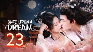 0nce Upon @Dream = Ep 23/24