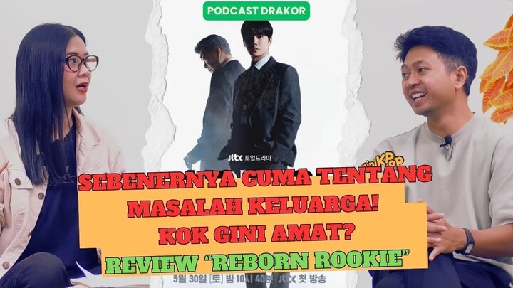 Review Drama Korea "Reborn Rookie"