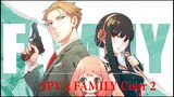SPY x FAMILY Cour 2 anime song