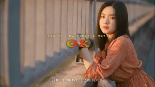 Ok - Iyaz [ Funky Beats x Bass Remix ] Dj Ronzkie Remix | Philippines | TikTok Viral 2022