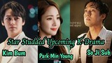Star Studded Upcoming K - Drama with Rain, Kim Bum, Park Min Young & So Ji Sub