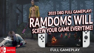 WHEN RANDOMS SCREW YOU UP! LOL DEAD BY DAYLIGHT SWITCH 290