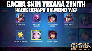 GAS GACHA SKIN VEXANA ZENITH - LUMAYAN PANEN BANYAK SKIN GUYS! MOBILE LEGENDS