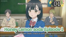 Honey Lemon soda Episode 1