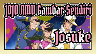 [JOJO AMV Gambar Sendiri ] Lakukan Saja, Josuke!