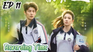 [ENG] EP 11 Reversing Time