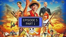 ONE PIECE LIVE ACTION DUBBED EPISODE 5 PART 1