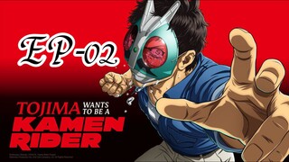 Tojima Wants To Be A Kamen Rider || S1 || EP-02 (HINDI)