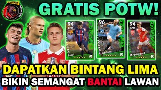 GRATIS POTW BINTANG 5 DI EFOOTBALL 2023 !! BIKIN SEMANGAT BANTAI LAWAN !! MANTAP BENER DAH !!