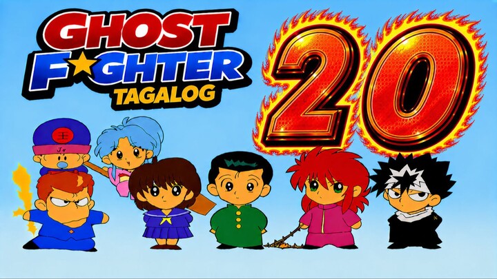 Ghost Fighter Tagalog - 020 - Seven Ways to Die