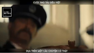 REREVIEW PHIM : Đào tẩu siêu việt (p6) #rvphimhanhdong