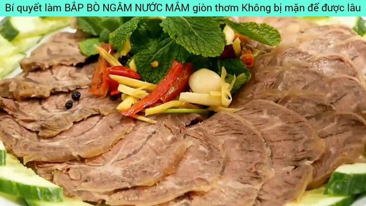 hướng dẫn cách làm bắp bò ngâm nước mắm thơm giòn không bị mặn