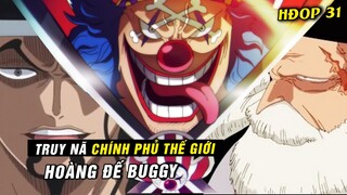 Buggy truy nã Chính phủ và Ngũ Lão Tinh, Hòn đảo mà băng Mũ Rơm sẽ tới - Hỏi đáp One Piece #31