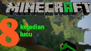 8 kejadian LUCU Di MINECRAFT 😅WKWK