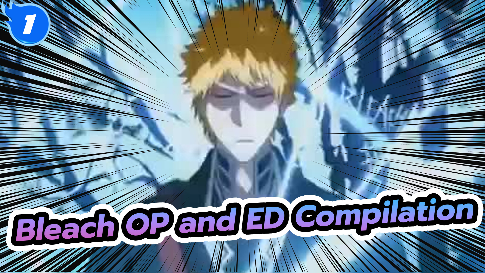 Every Op And Ed From Bleach Enjoy 1 Bilibili