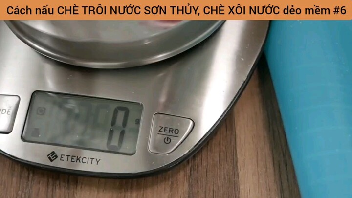 cách nấu chè trôi nước sơn thủy chè xôi nước dẻo mềm #6