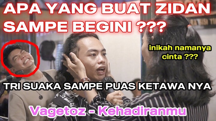 VAGETOZ - KEHADIRANMU (COVER) ZIDAN & TRI SUAKA