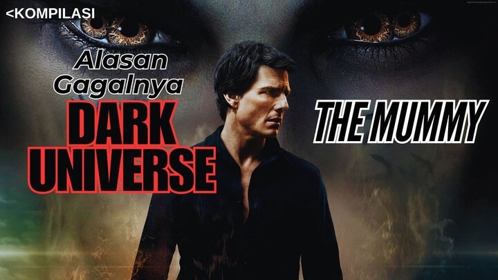 Alasan Gagalnya Dark Universe Film The Mummy!