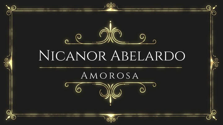 Nicanor Abelardo - Amorosa